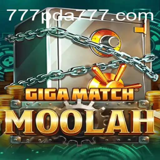 GigaMatchMoolah: The Ultimate Gaming Experience with 777PDA.com